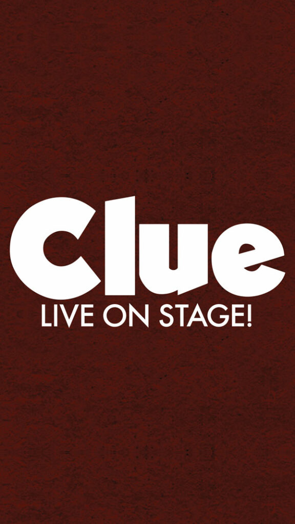 Clue live on stage